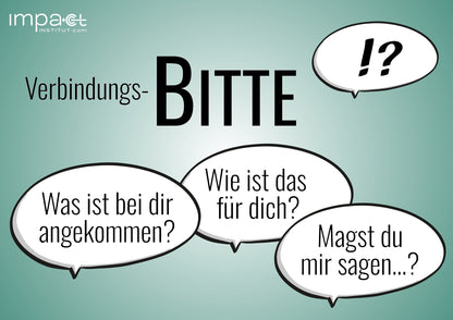 Bodenanker-Karte Verbindungs-Bitte mit Sprechblasen: Was ist bei dir angekommen? Wie ist das für dich?